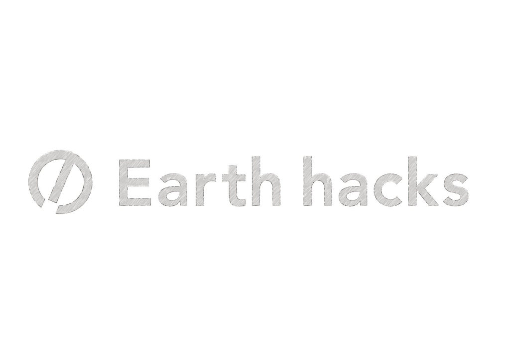 「Earth hacks」